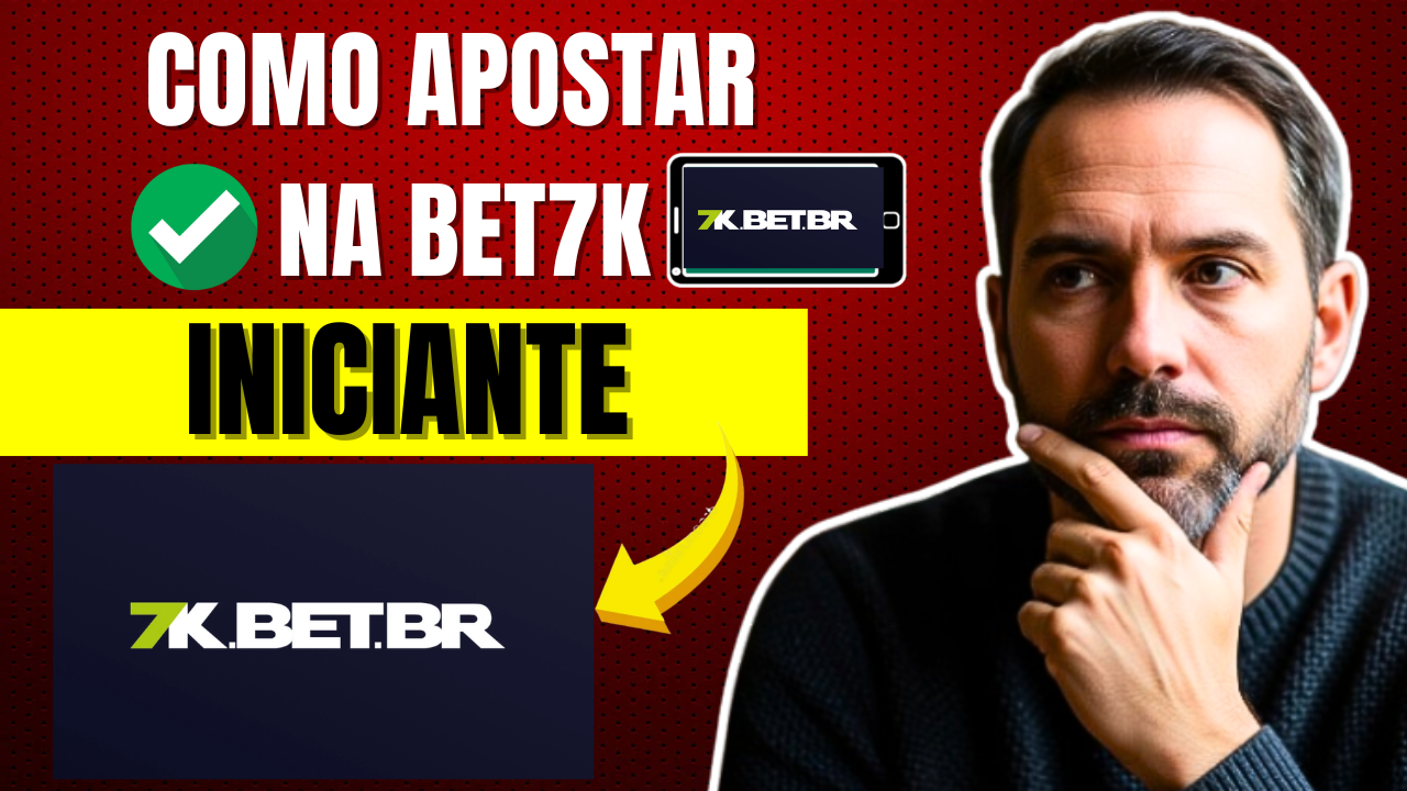 🎯 Como Apostar na BET7K Passo a Passo (Fácil e Rápido!)